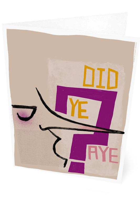 Did ye, aye? (grey) – set of two cards