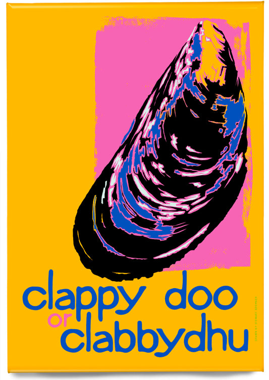 Clappy doo or clabbydhu – magnet
