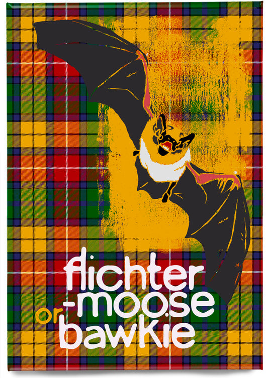 Flichtermoose or bawkie oan tartan – magnet
