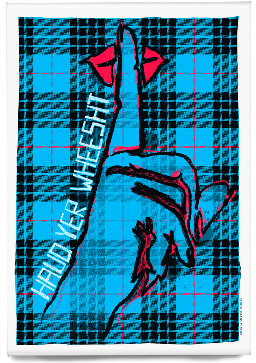 Haud yer wheesht (oan tartan) – magnet