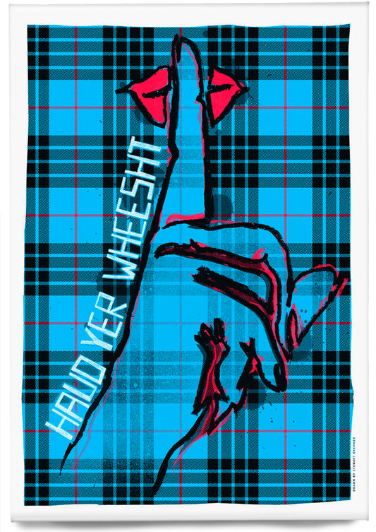 Haud yer wheesht (oan tartan) – magnet