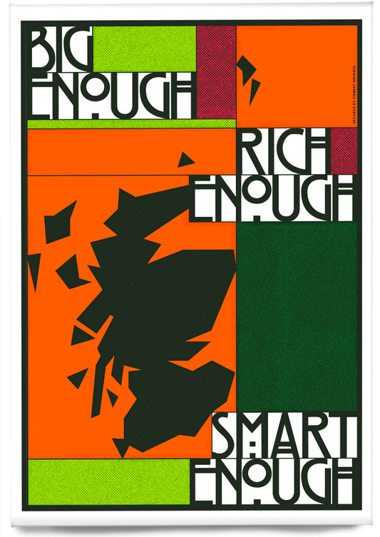 Big enough, rich enough, smart enough (orange) – magnet