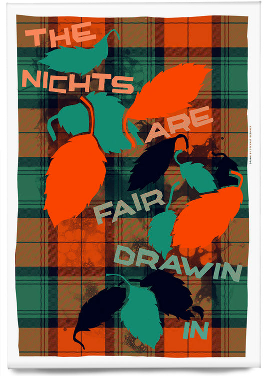 The nichts are fair drawin in (oan tartan) – magnet