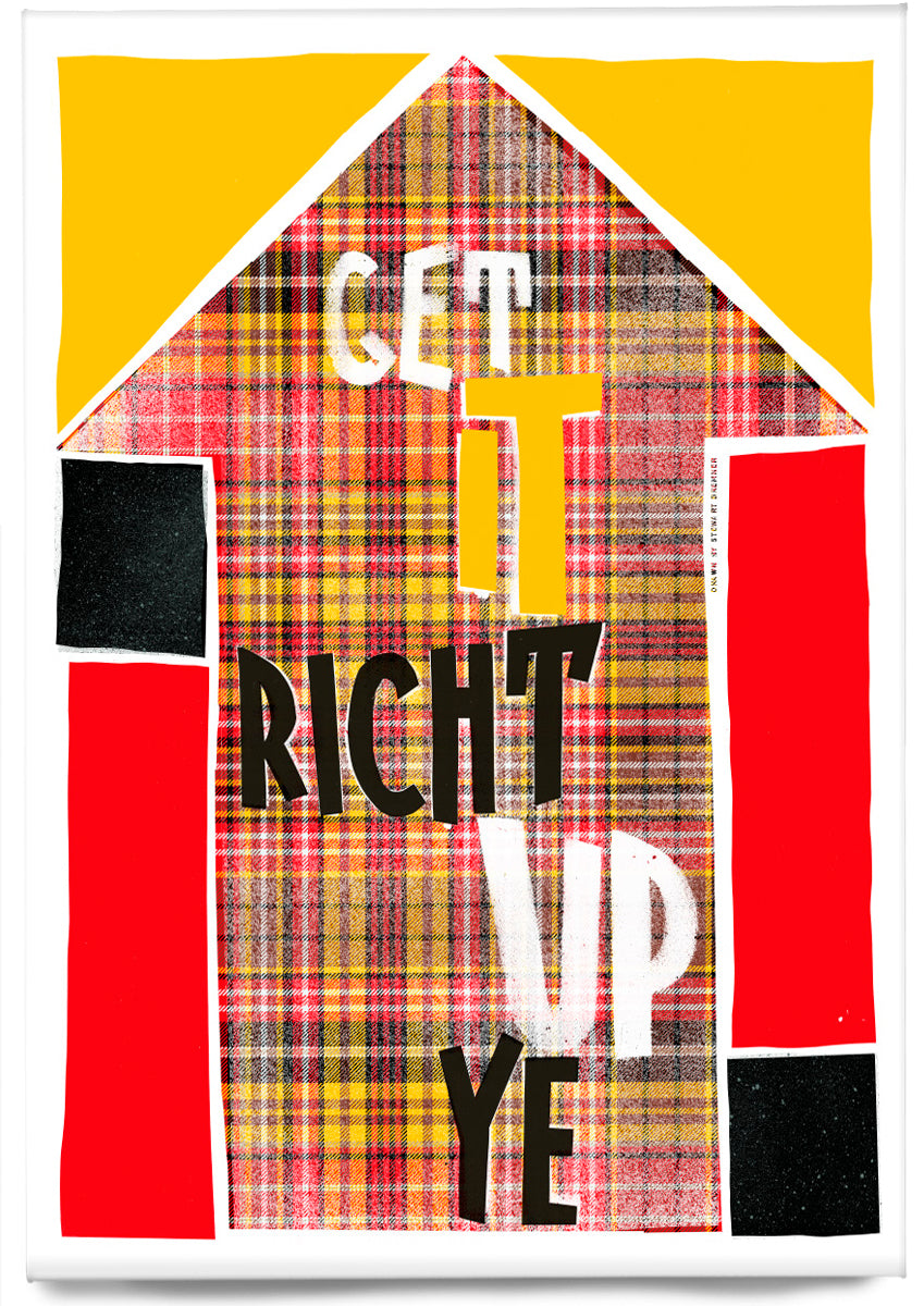 Get it richt up ye (oan tartan) – magnet