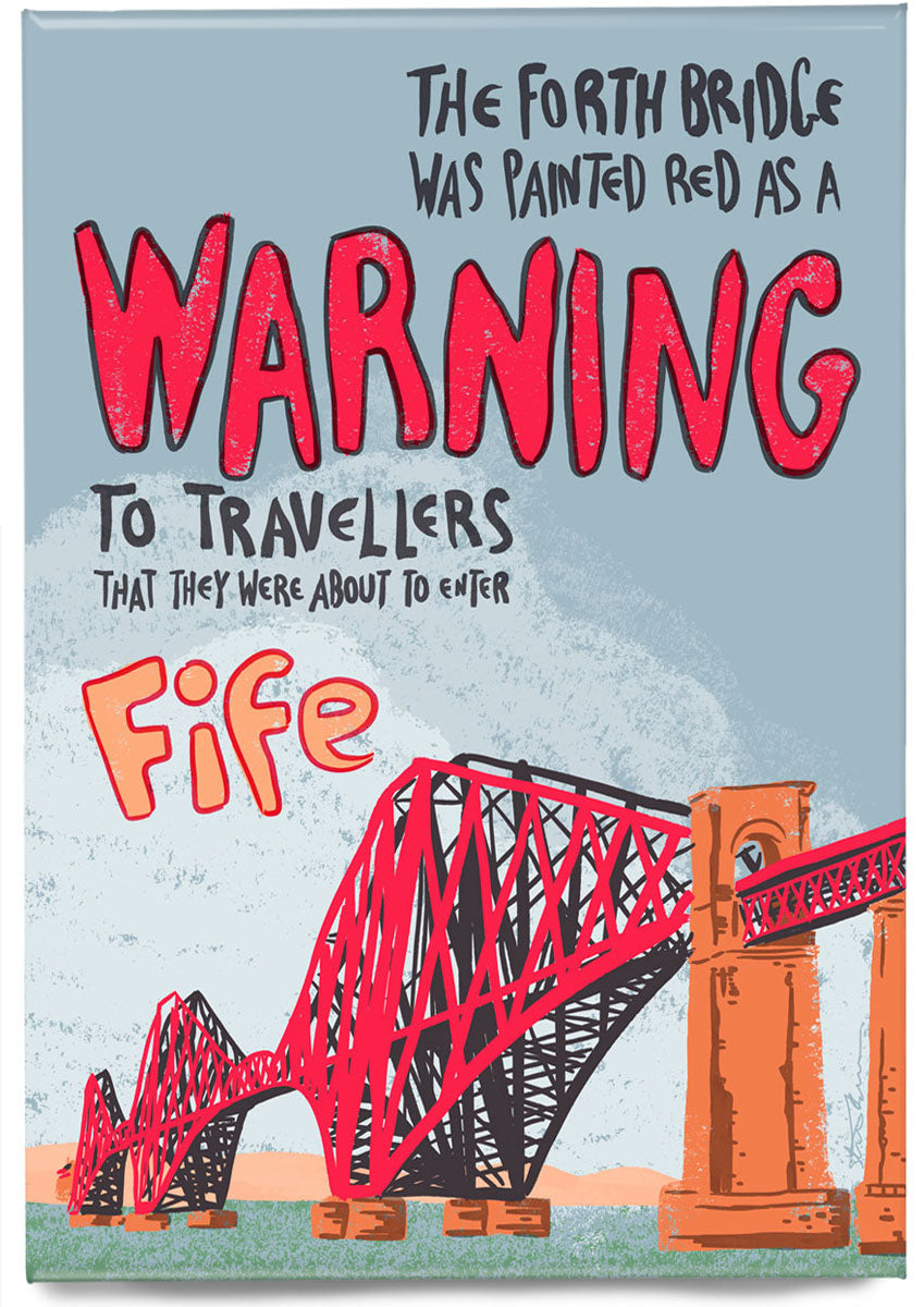 Fife warning – magnet