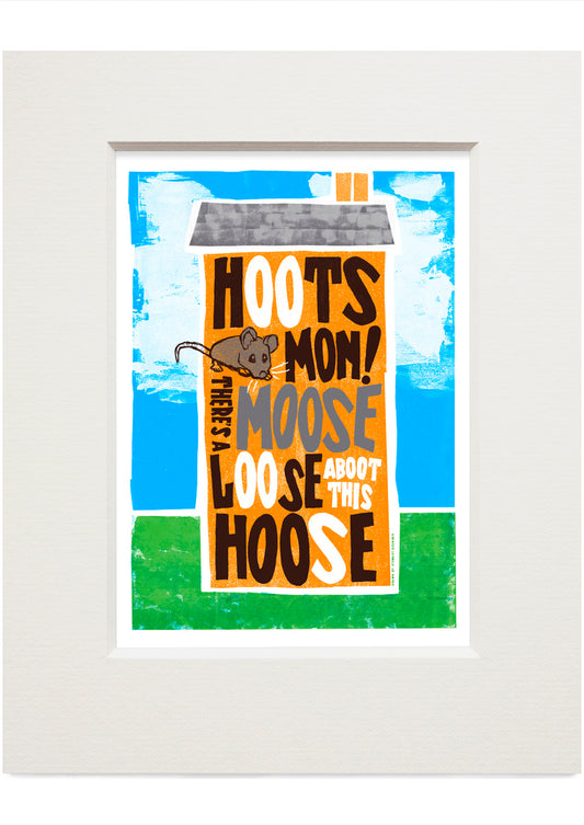 Hoots mon! There's a moose loose aboot this hoose (orange) – small mounted print