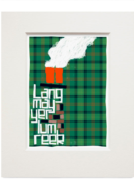 Lang may yer lum reek (oan tartan) – small mounted print