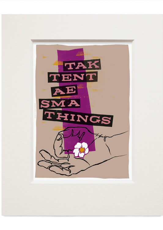 Tak tent o sma things (grey) – small mounted print