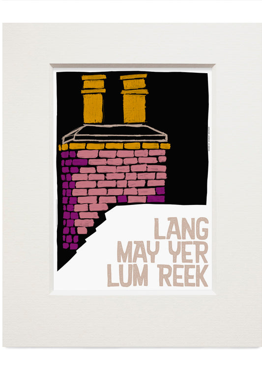 Lang may yer lum reek (black)  – small mounted print