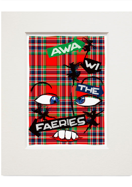 Awa wi the faeries (oan tartan) – small mounted print
