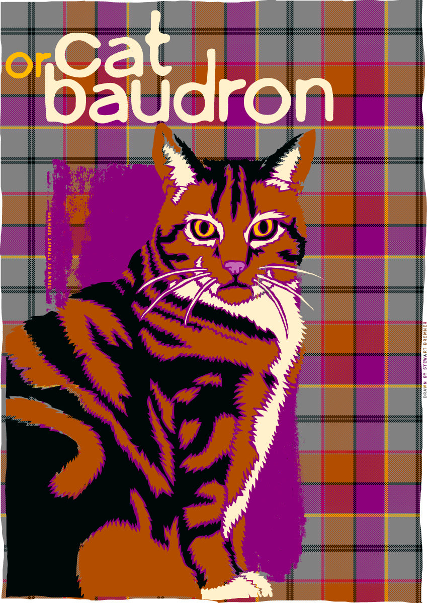 Cat or baudron oan tartan – poster