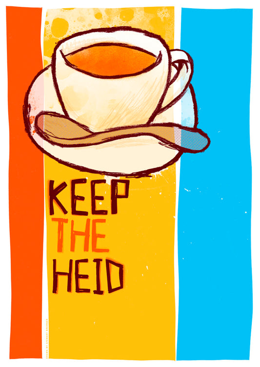 Keep the heid (yellow) – poster