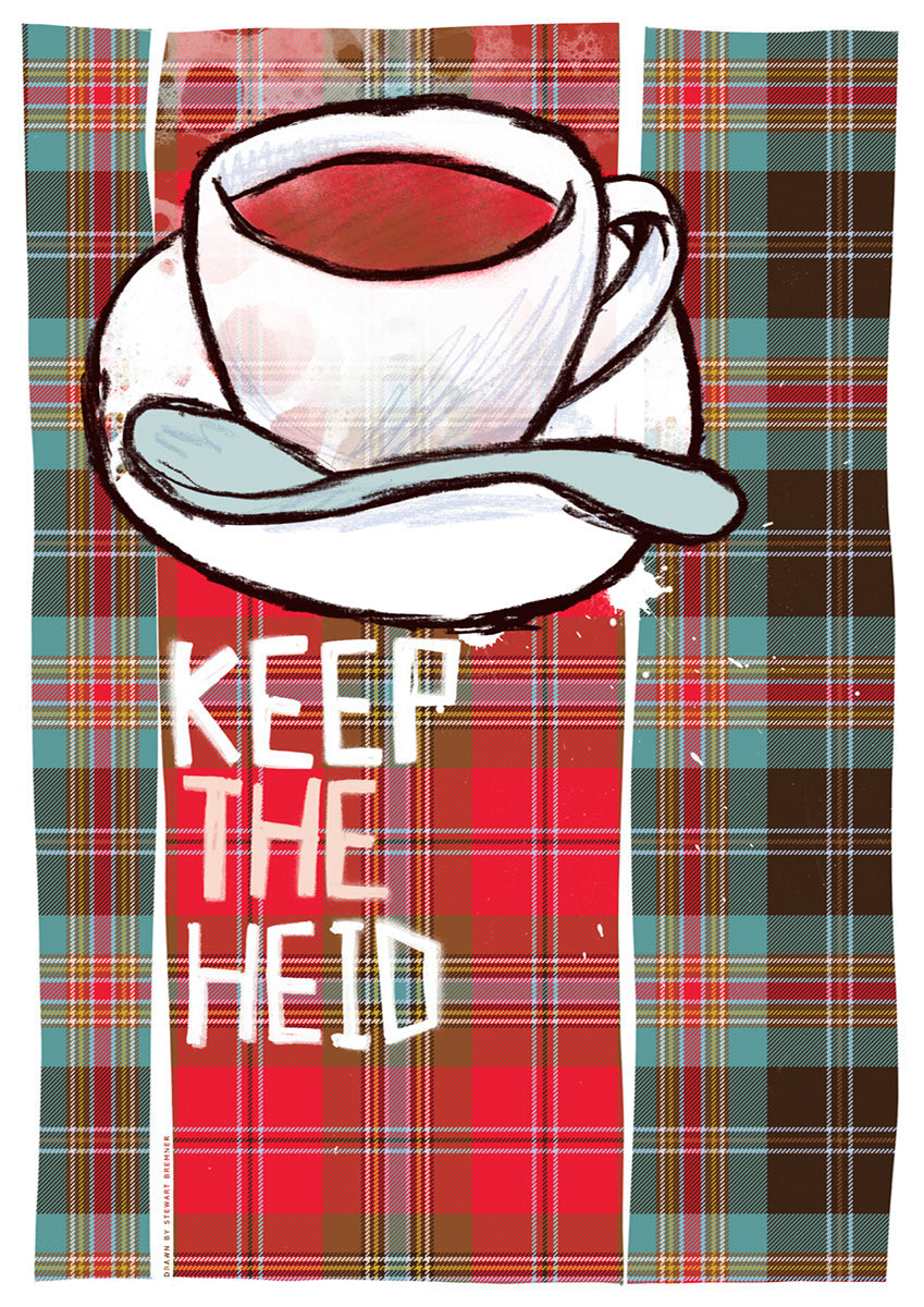 Keep the heid (oan tartan) – poster