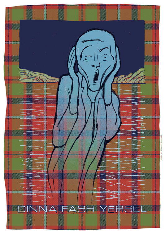 Dinna fash yersel (oan tartan) – poster