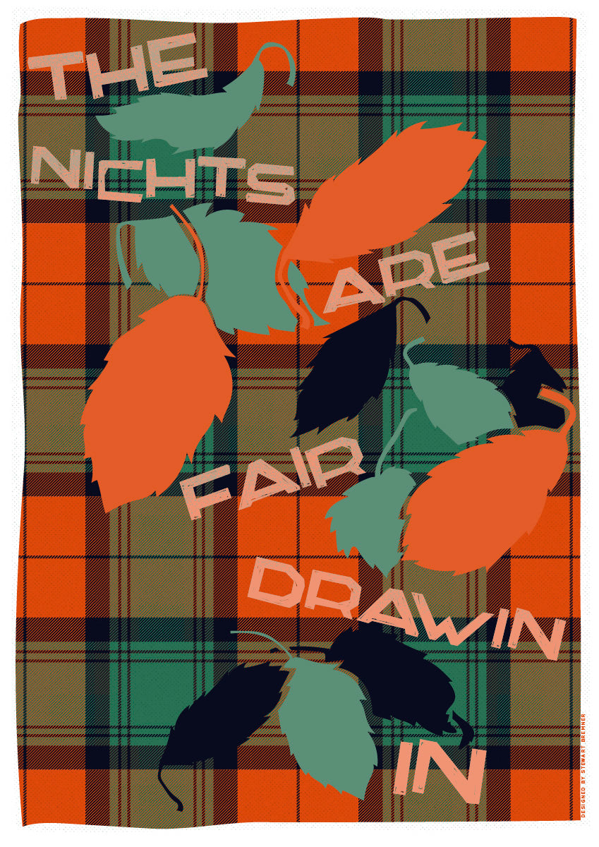 The nichts are fair drawin in (on tartan) [ending] – poster