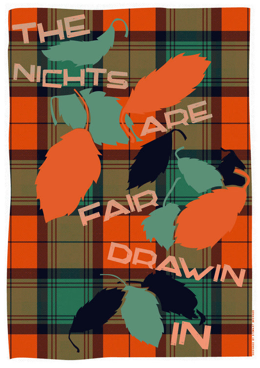 The nichts are fair drawin in (on tartan) [ending] – poster