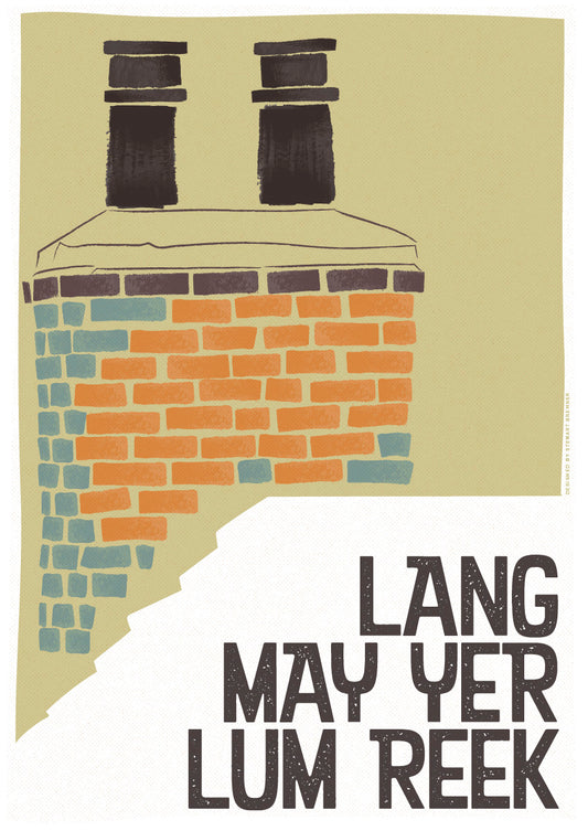 Lang may yer lum reek [ending] – poster