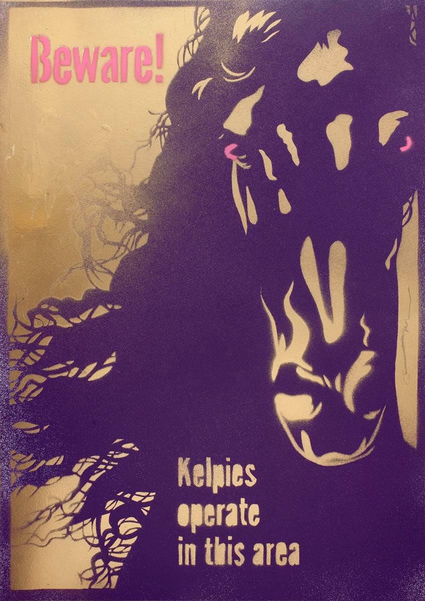 Beware! Kelpies - handmade stencil art