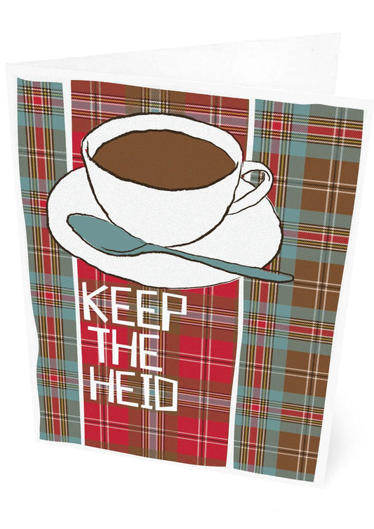 Keep the heid (on tartan) – card – Indy Prints by Stewart Bremner