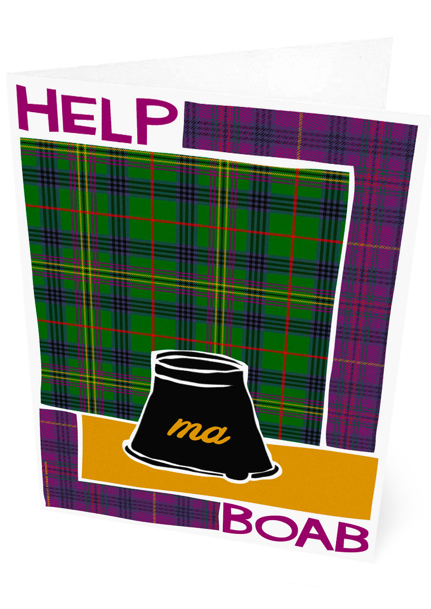 Help ma boab (on tartan) – card - Indy Prints by Stewart Bremner