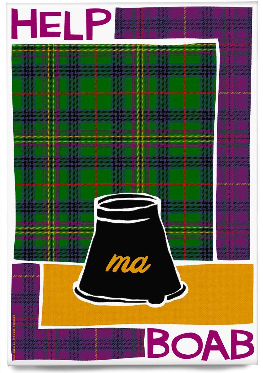 Help ma boab (on tartan) – magnet - Indy Prints by Stewart Bremner