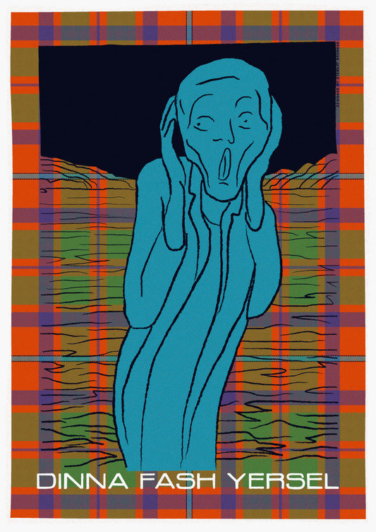 Dinna fash yersel (on tartan) – poster – Indy Prints by Stewart Bremner