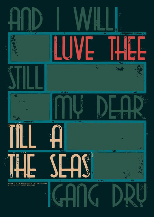 Til a the seas gang dry – giclée print - Indy Prints by Stewart Bremner