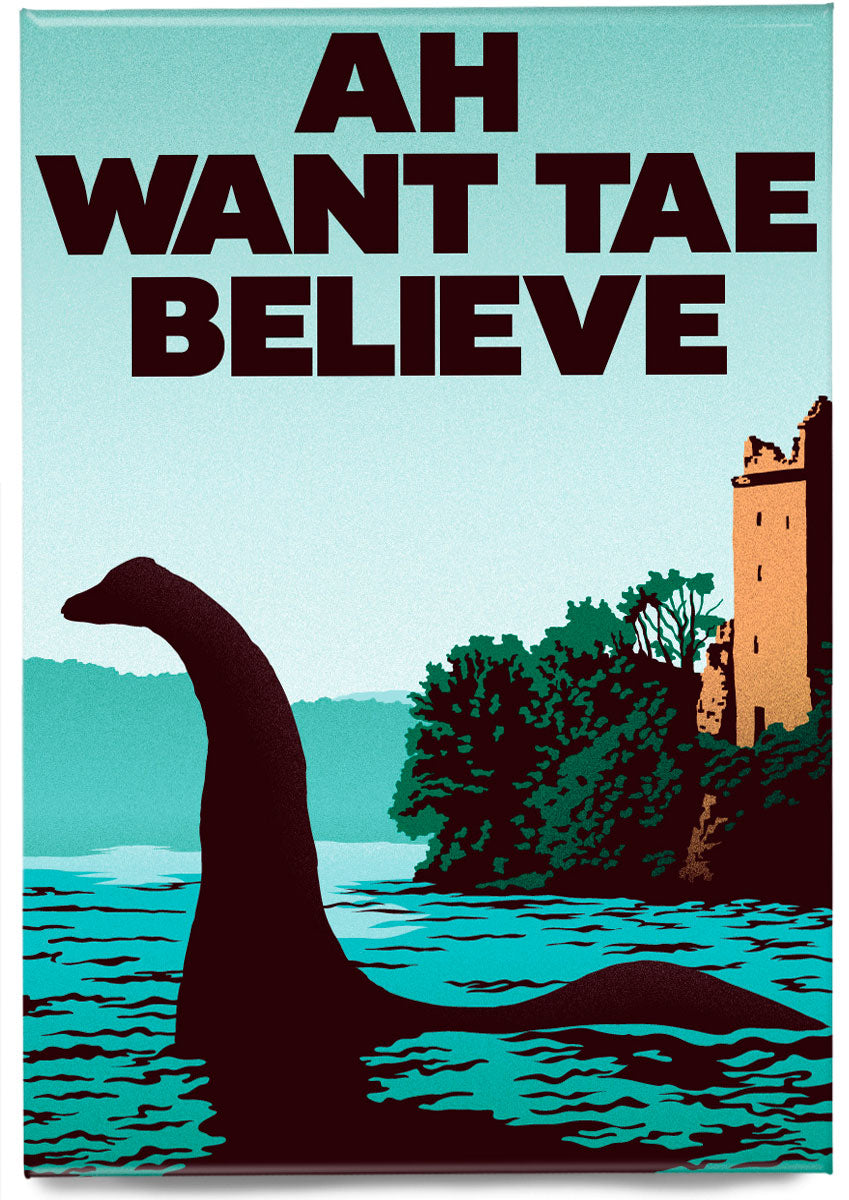 Ah want tae believe – magnet