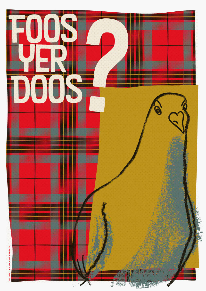 Foos yer doos (on tartan) – giclée print - Indy Prints by Stewart Bremner