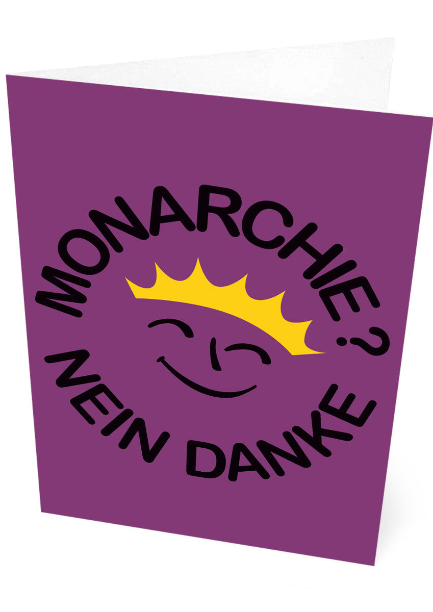 Monarchie? Nein danke – card