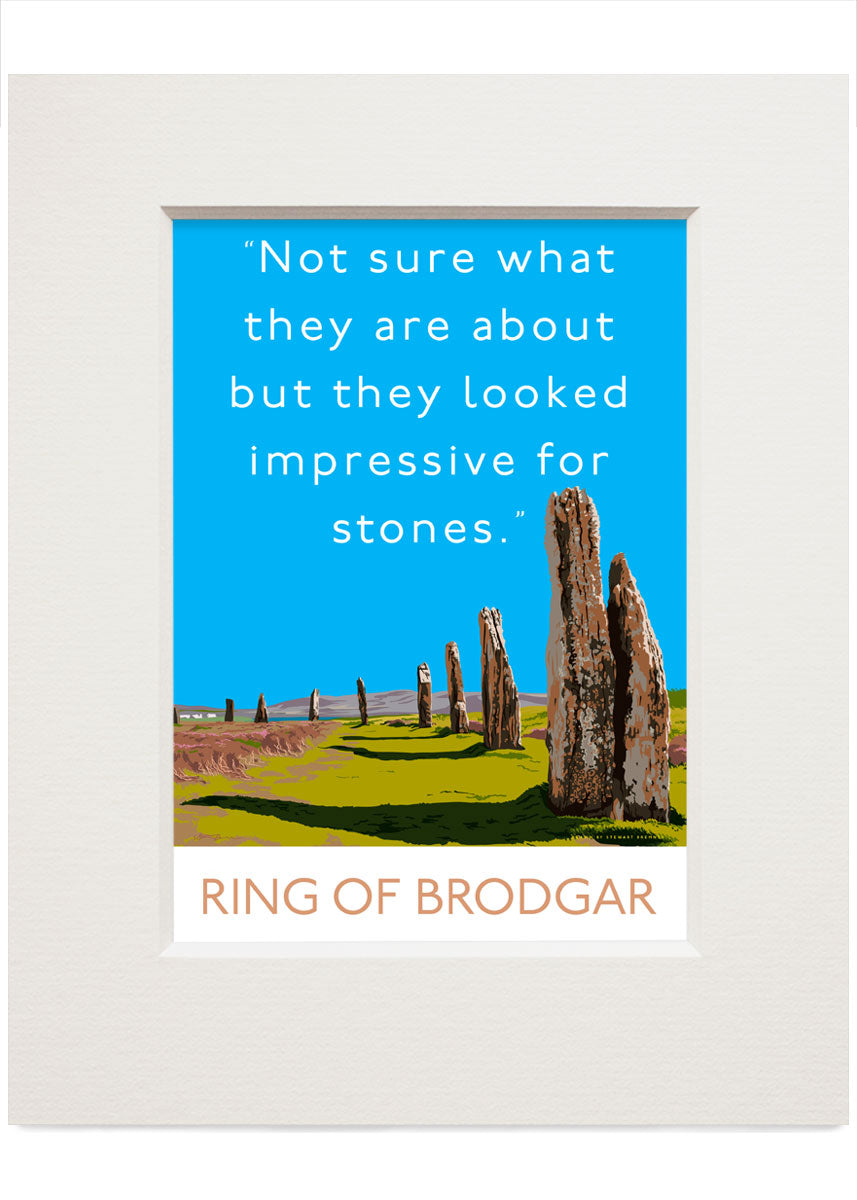 Not sure about the Ring of Brodgar – small mounted print